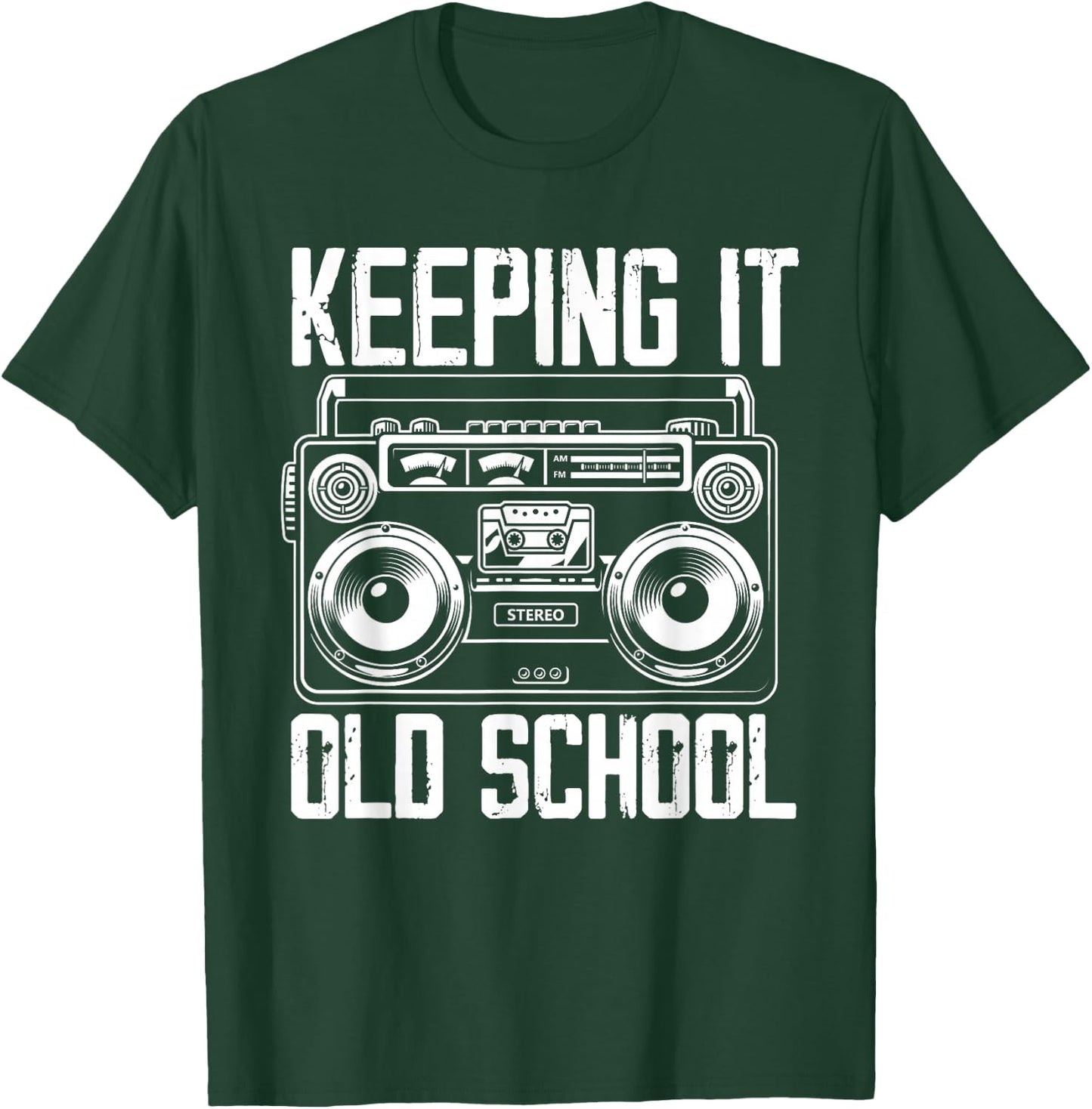 Keeping It Old School 80s 90s Music Lover Funny Hip-Hop T-Shirt - T-Shirt | Forest