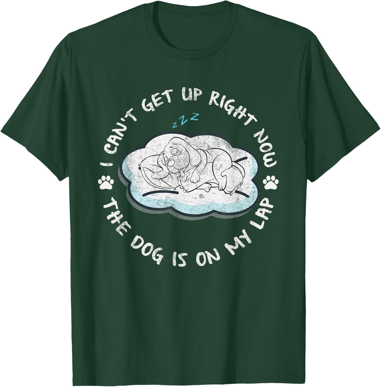 I Can’t Get Up Right Now The Dog Is On My Lap Dog Lovers Men Women Kids T-Shirt - T-Shirt | Forest
