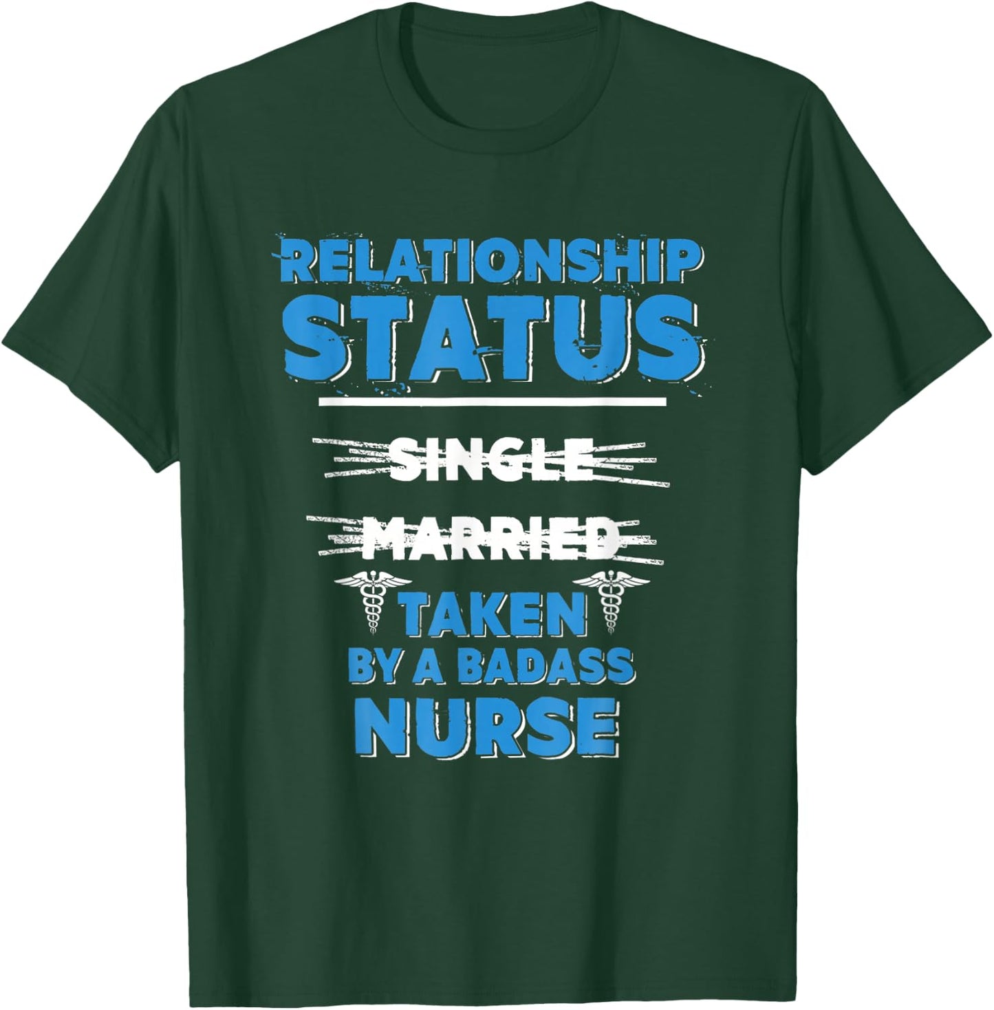 I m Taken By A Badass Nurse Nursing Couple T-Shirt - T-Shirt | Forest