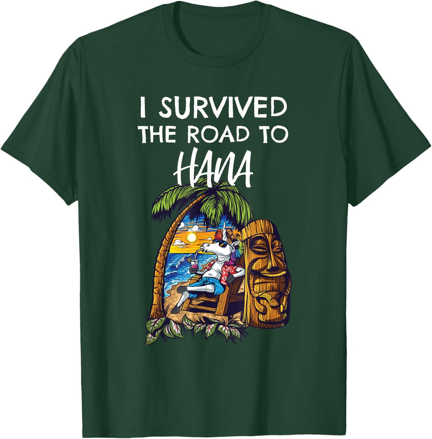 I Survived the Road to Hana Shirt T-Shirt - T-Shirt | Forest