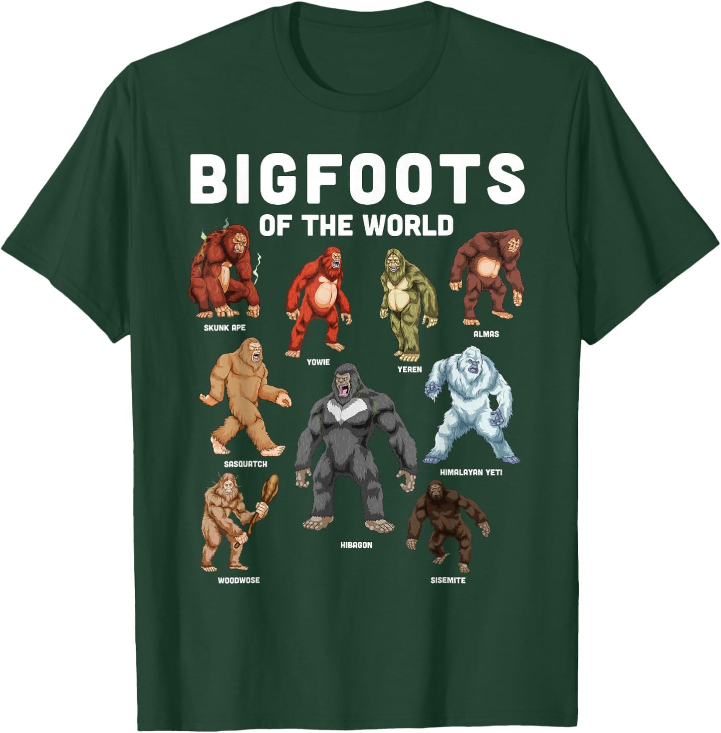 Bigfoot Shirt Bigfoots Of The World Cryptid Cryptozoology T-Shirt - T-Shirt | Forest