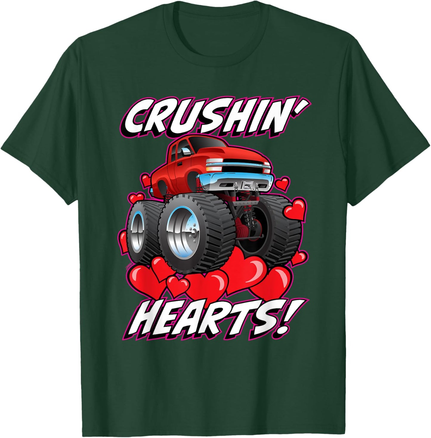 Crushin' Hearts Monster Truck Funny Valentines Day All Ages T-Shirt - T-Shirt | Forest