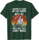 My Last Words Will Be "Well Shit, That Didn't Work" Vintage T-Shirt - T-Shirt | Forest