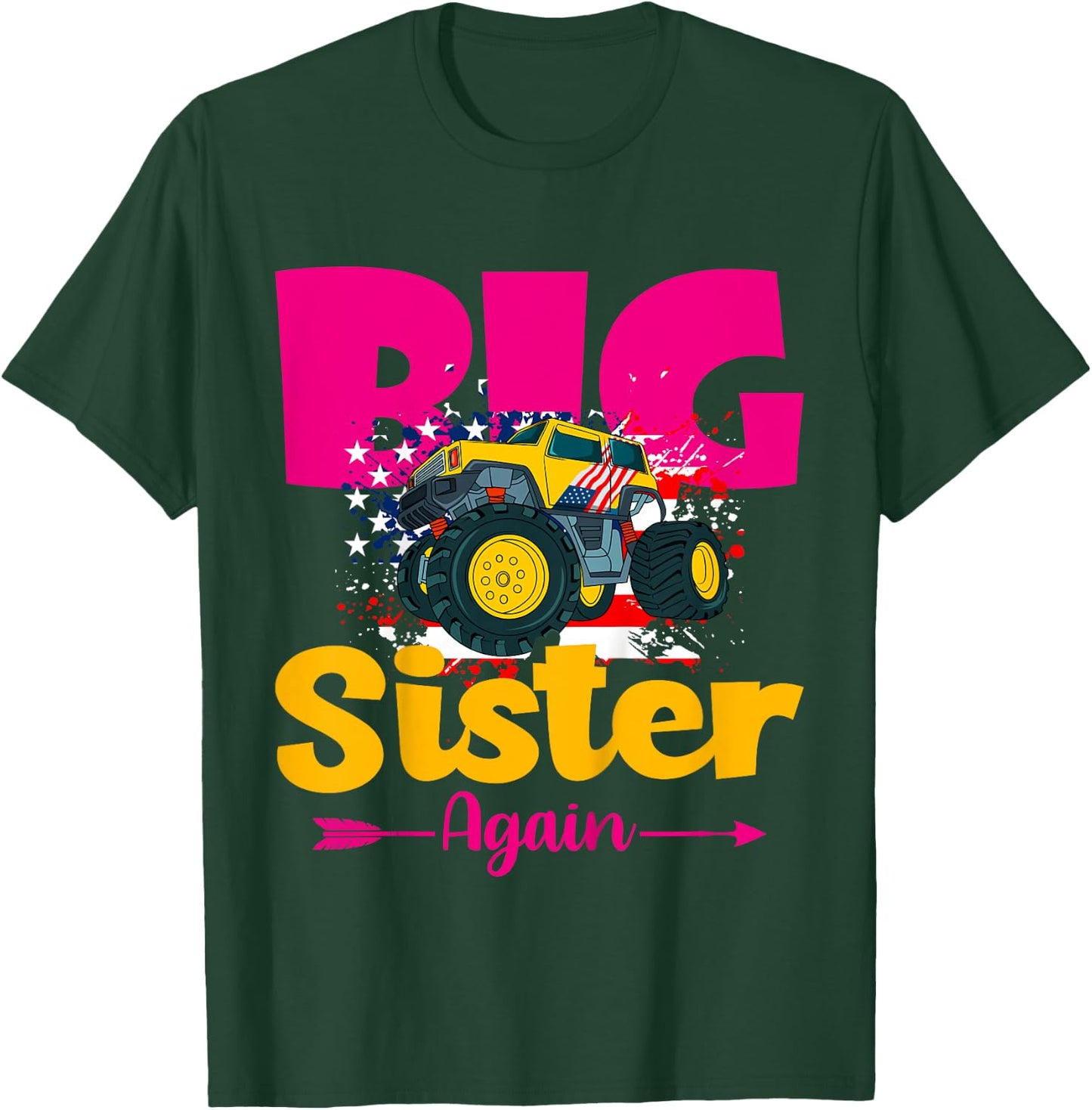 Kids Promoted To Big Sister Again Monster Truck Baby Announcement T-Shirt - T-Shirt | Forest