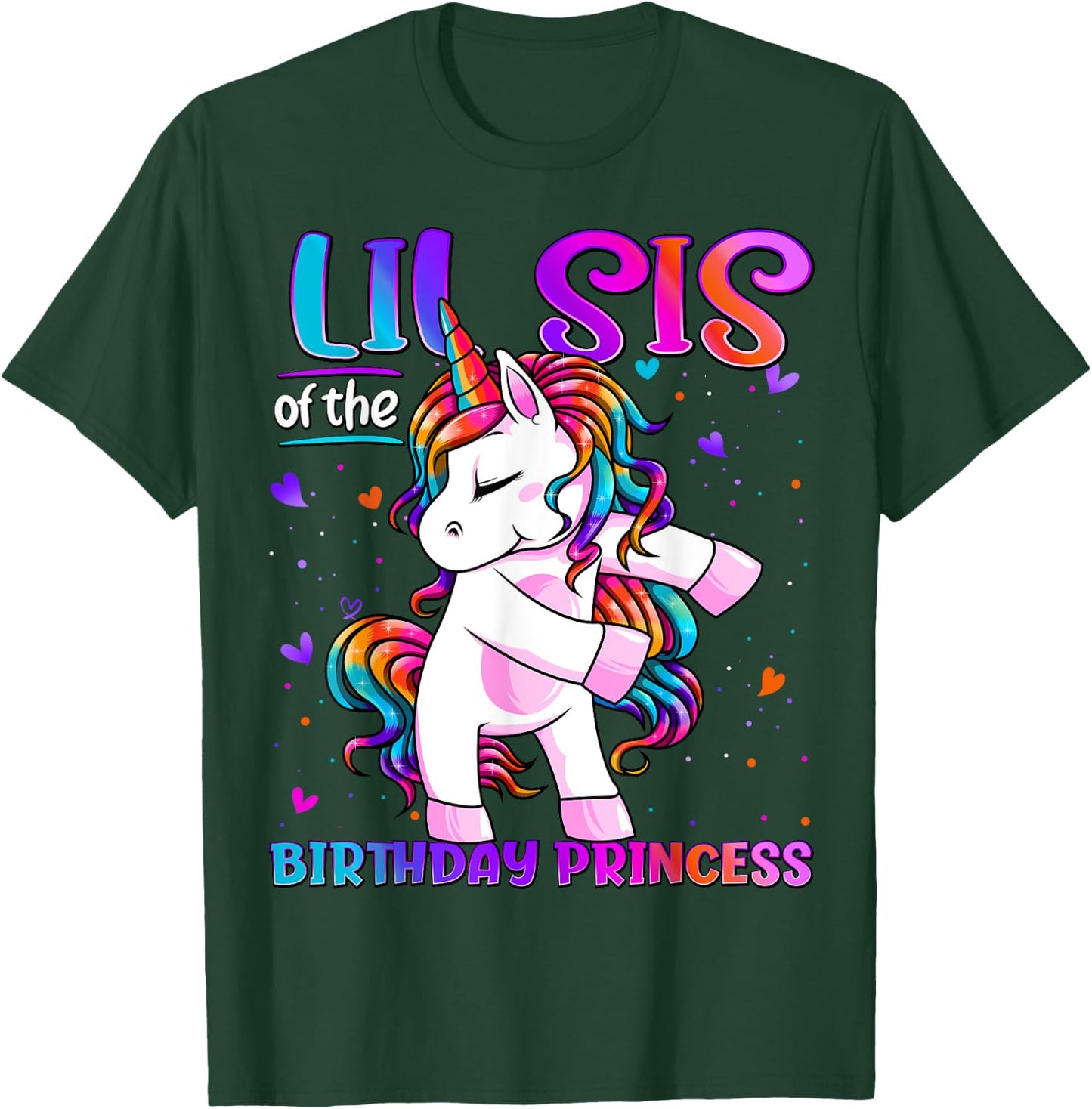 Lil Sis of the Birthday Princess Flossing Unicorn Lil Sister T-Shirt - T-Shirt | Forest