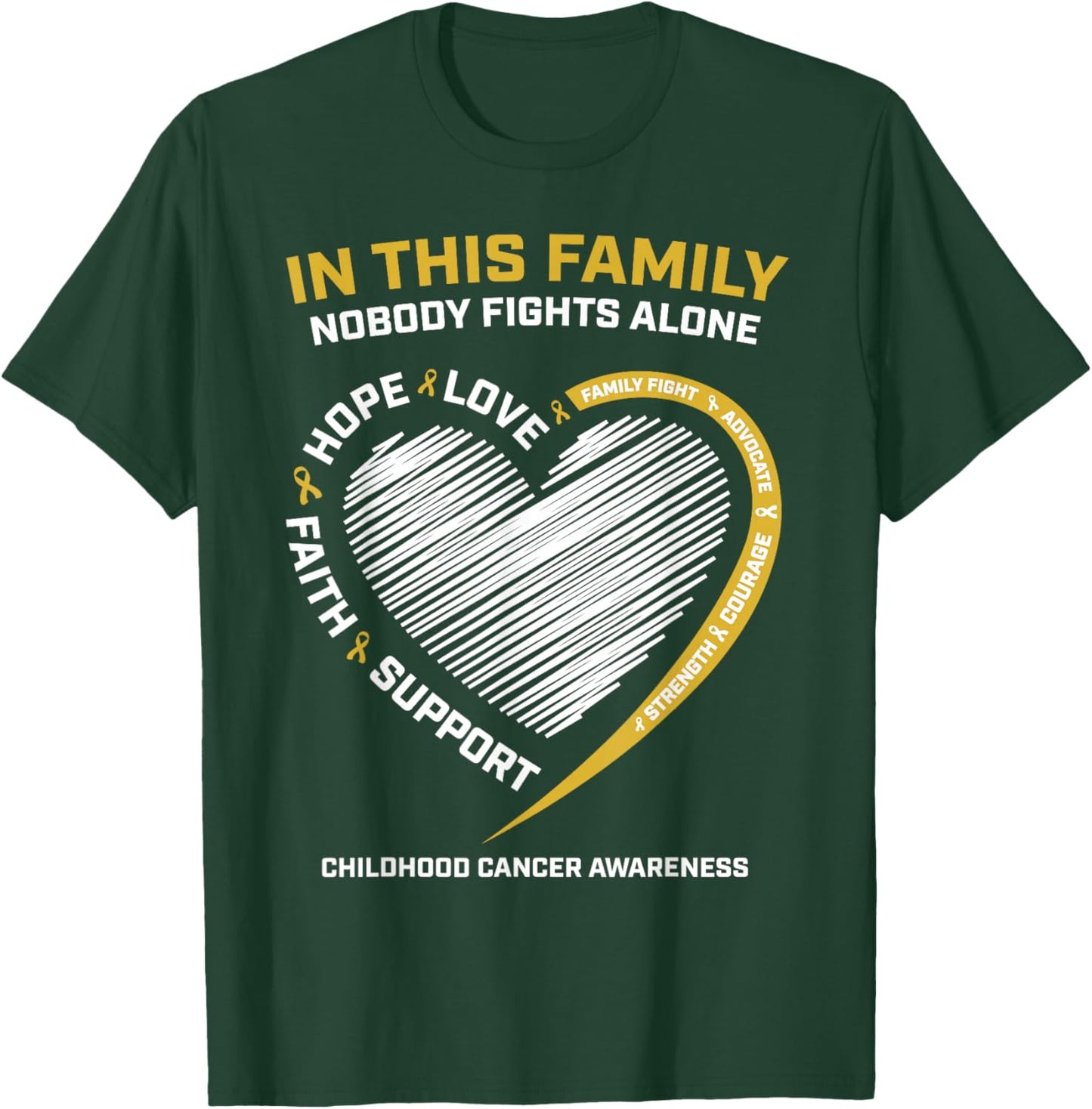 Gold Family Nobody Fights Alone Childhood Cancer Awareness T-Shirt - T-Shirt | Forest