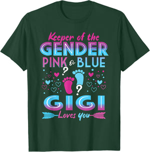 Keeper Of The Gender Pink Or Blue Gigi Loves You Reveal T-Shirt - T-Shirt | Forest