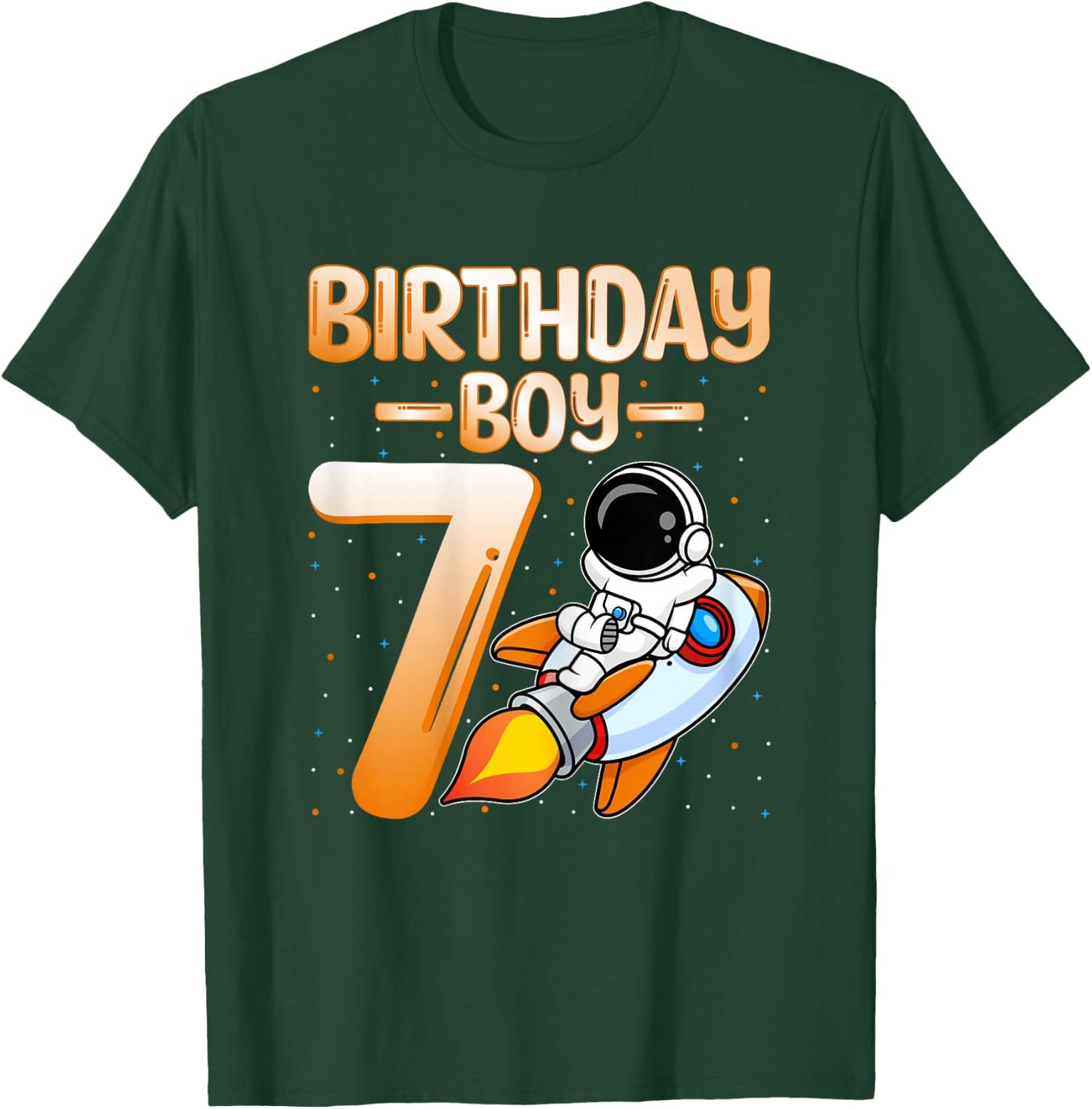 Birthday Boy 7 Years Old Astronaut Space 7th Birthday Party T-Shirt - T-Shirt | Forest