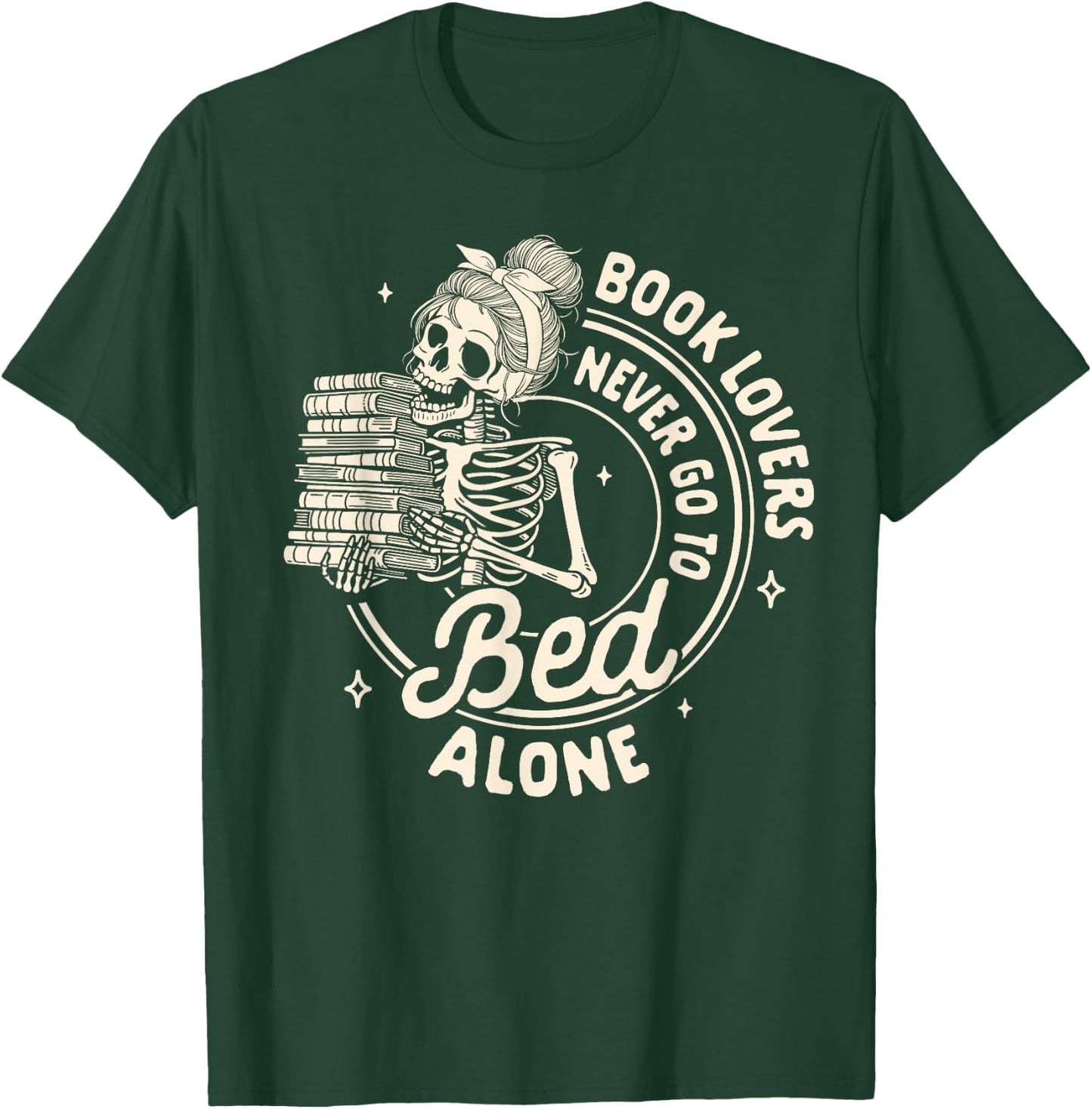 Reading Book Bookish Book Lovers Never Go To Bed Alone T-Shirt - T-Shirt | Forest