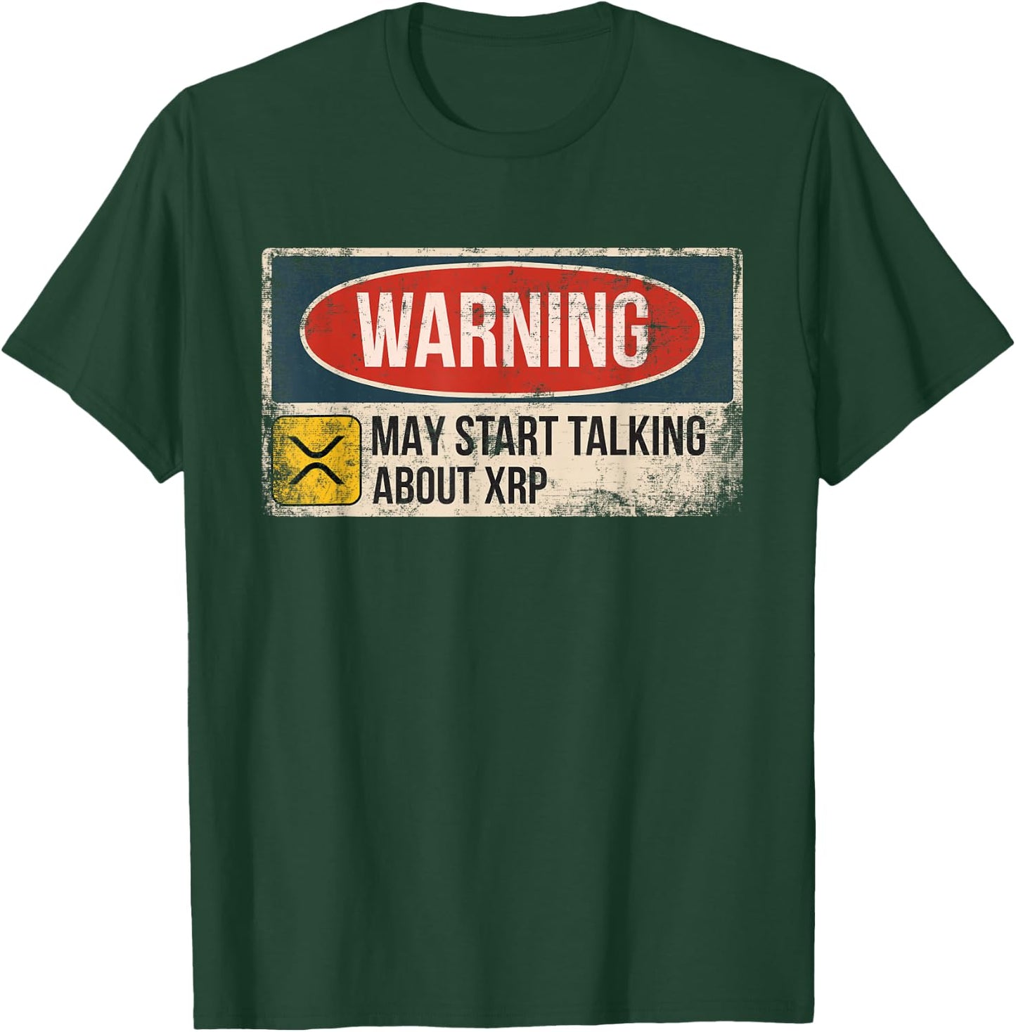 Warning May Start Talking About XRP Crypto Funny T-Shirt - T-Shirt | Forest