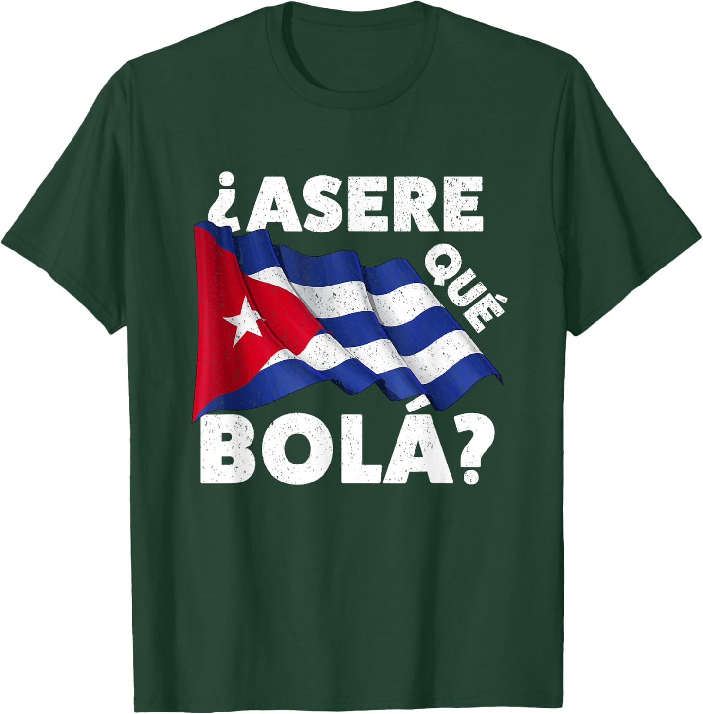 Cool Cuban Flag w/ Funny Cuban Saying Spanish Greeting T-Shirt - T-Shirt | Forest