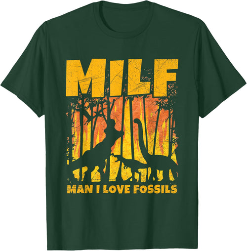 MILF - Man I love fossils Design for a Paleontologist
