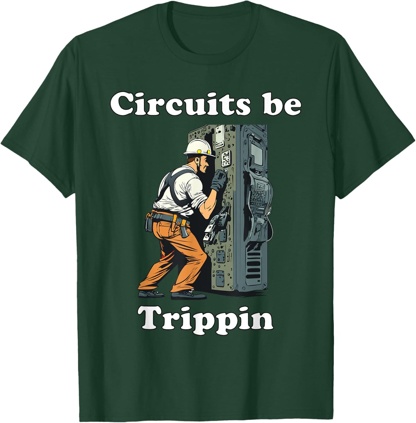 Circuits be Trippin T-Shirt - T-Shirt | Forest