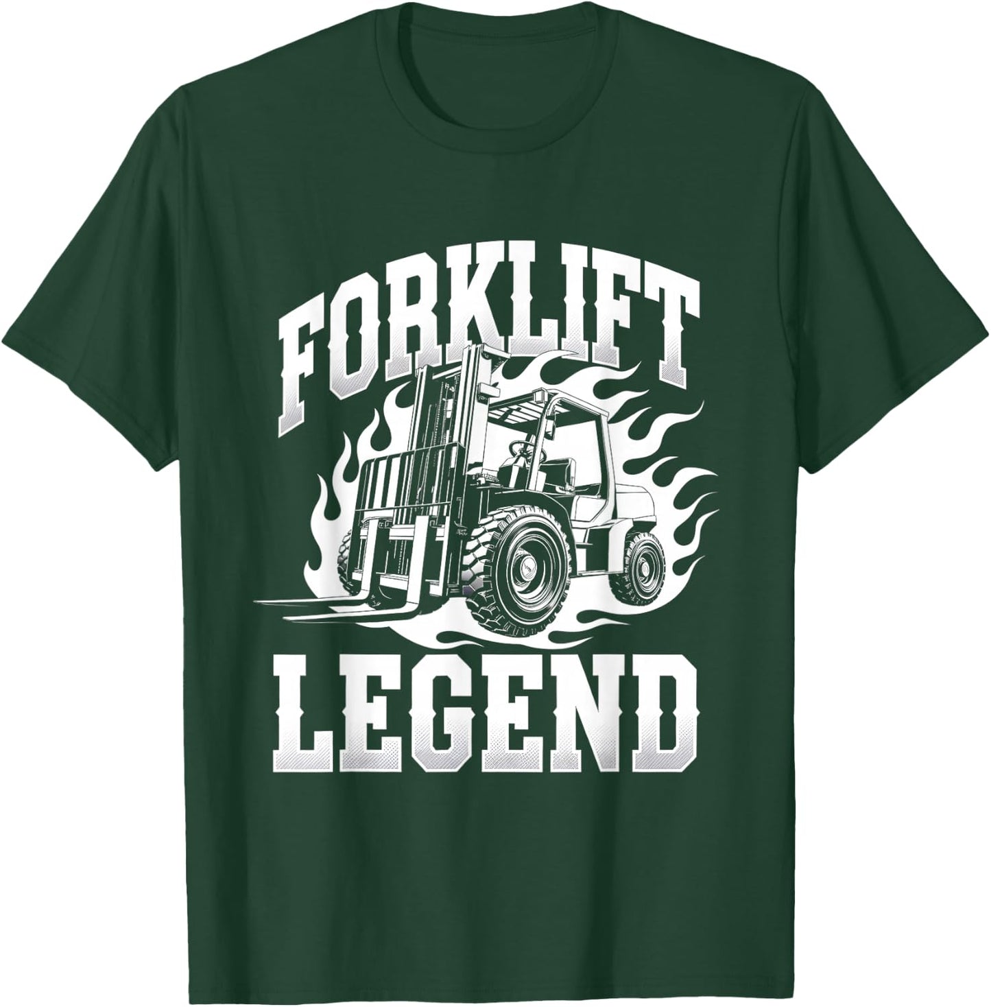 Forklift Operator Forklift Driver Forklift Legend T-Shirt - T-Shirt | Forest