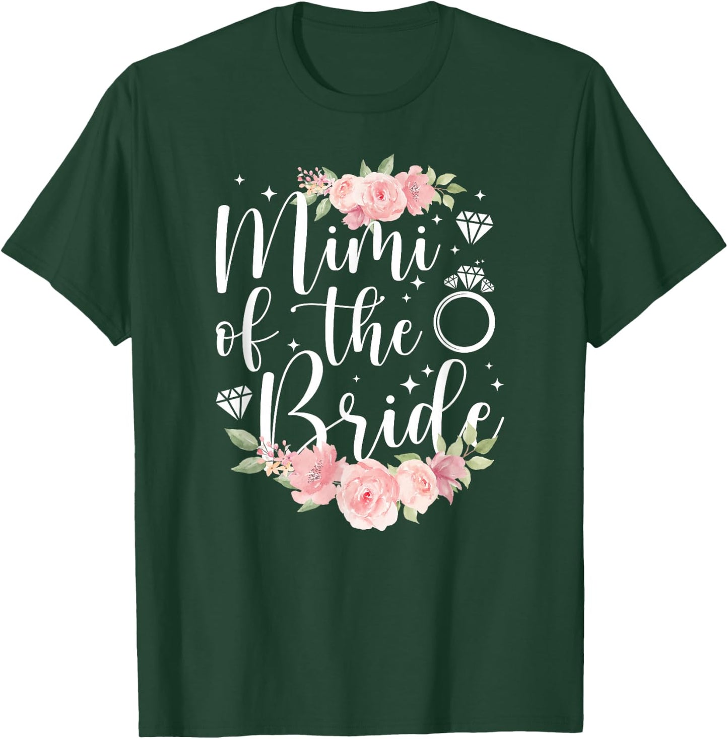 Mimi Of The Bride Mimi Grandma Flowers Bride's Mimi T-Shirt - T-Shirt | Forest