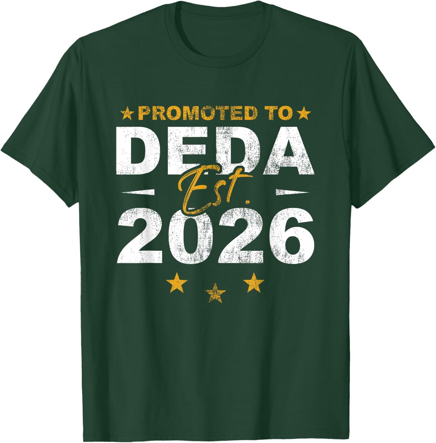 Promoted to Deda 2026 Funny New Grandpa Reveal T-Shirt - T-Shirt | Forest