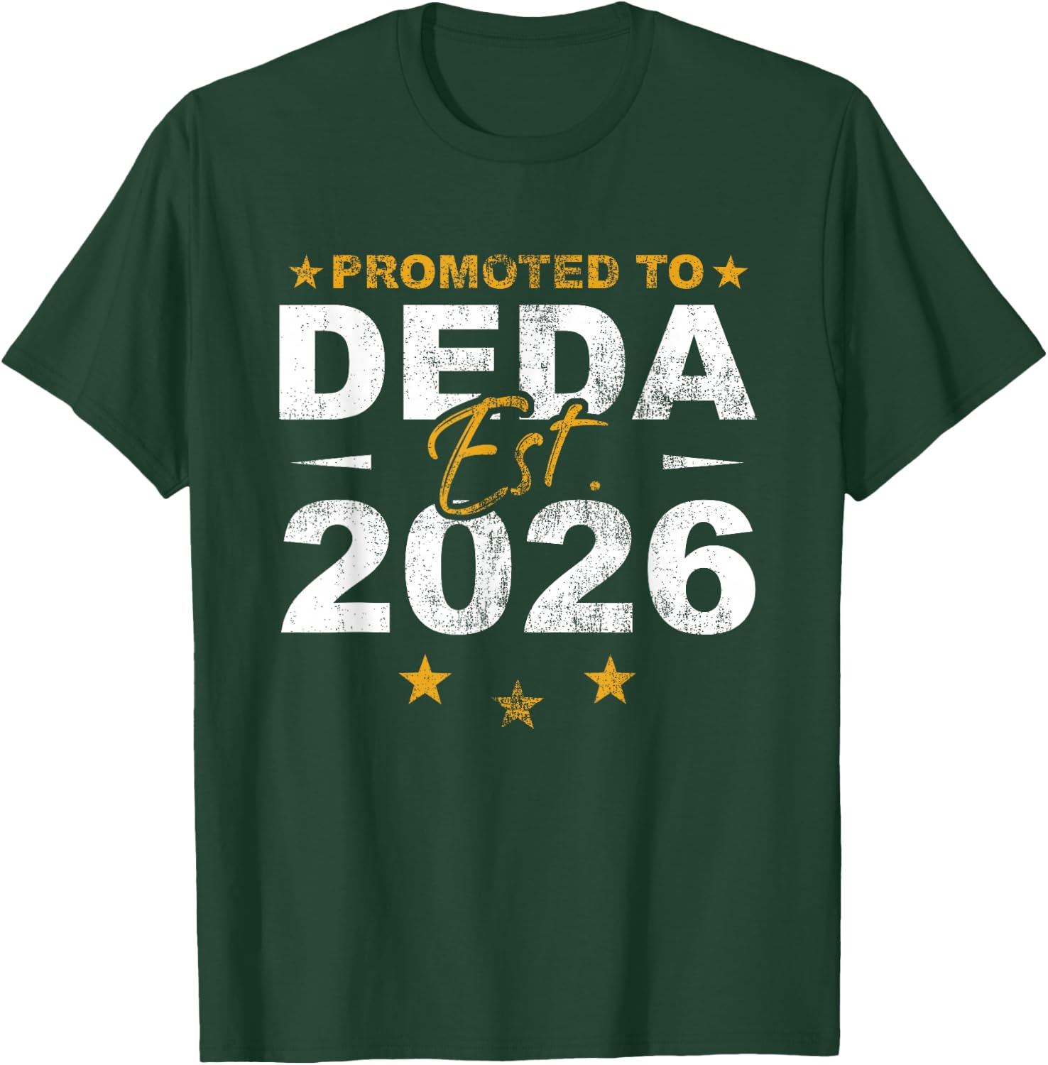 Promoted to Deda 2026 Funny New Grandpa Reveal T-Shirt - T-Shirt | Forest