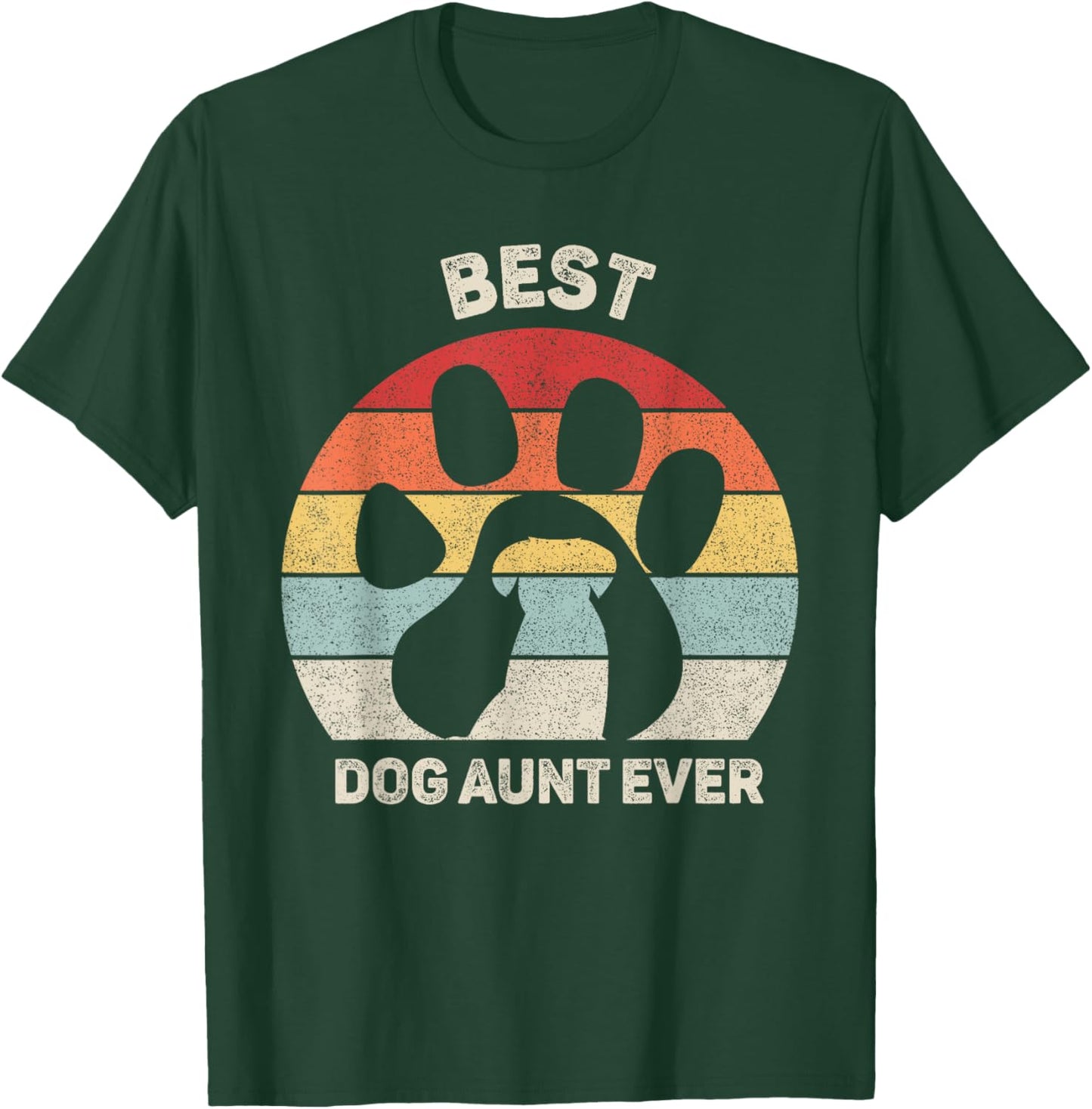 Vintage Retro Best Dog Aunt Ever Auntie Gifts T-Shirt - T-Shirt | Forest