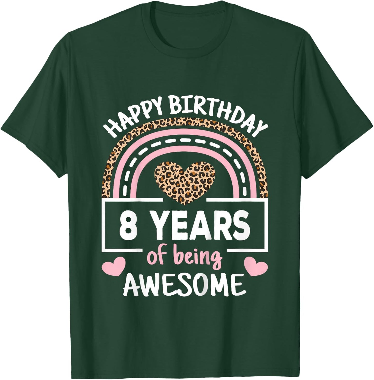 8 Years Of Being Awesome 8th Birthday Rainbow Cheetah Girls T-Shirt - T-Shirt | Forest