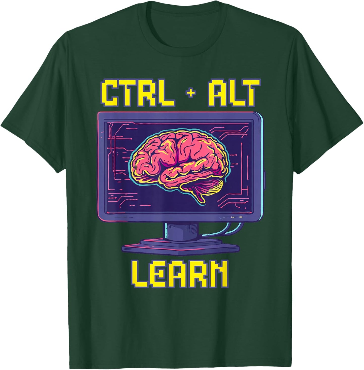 Computer Science Teacher Back To School Code Ctrl Alt Learn T-Shirt - T-Shirt | Forest