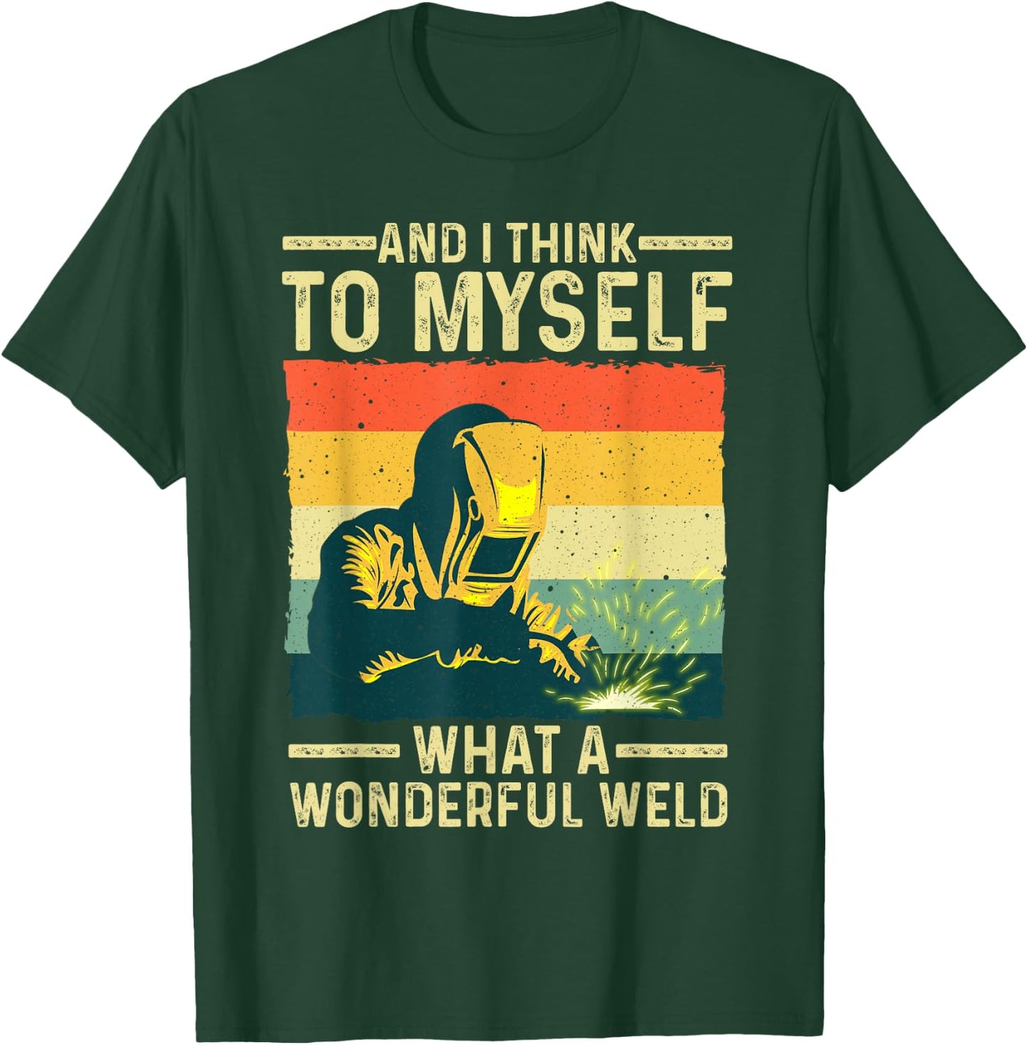 Funny Vintage Welding Design Dad Blacksmith Worker Small T-Shirt - T-Shirt | Forest