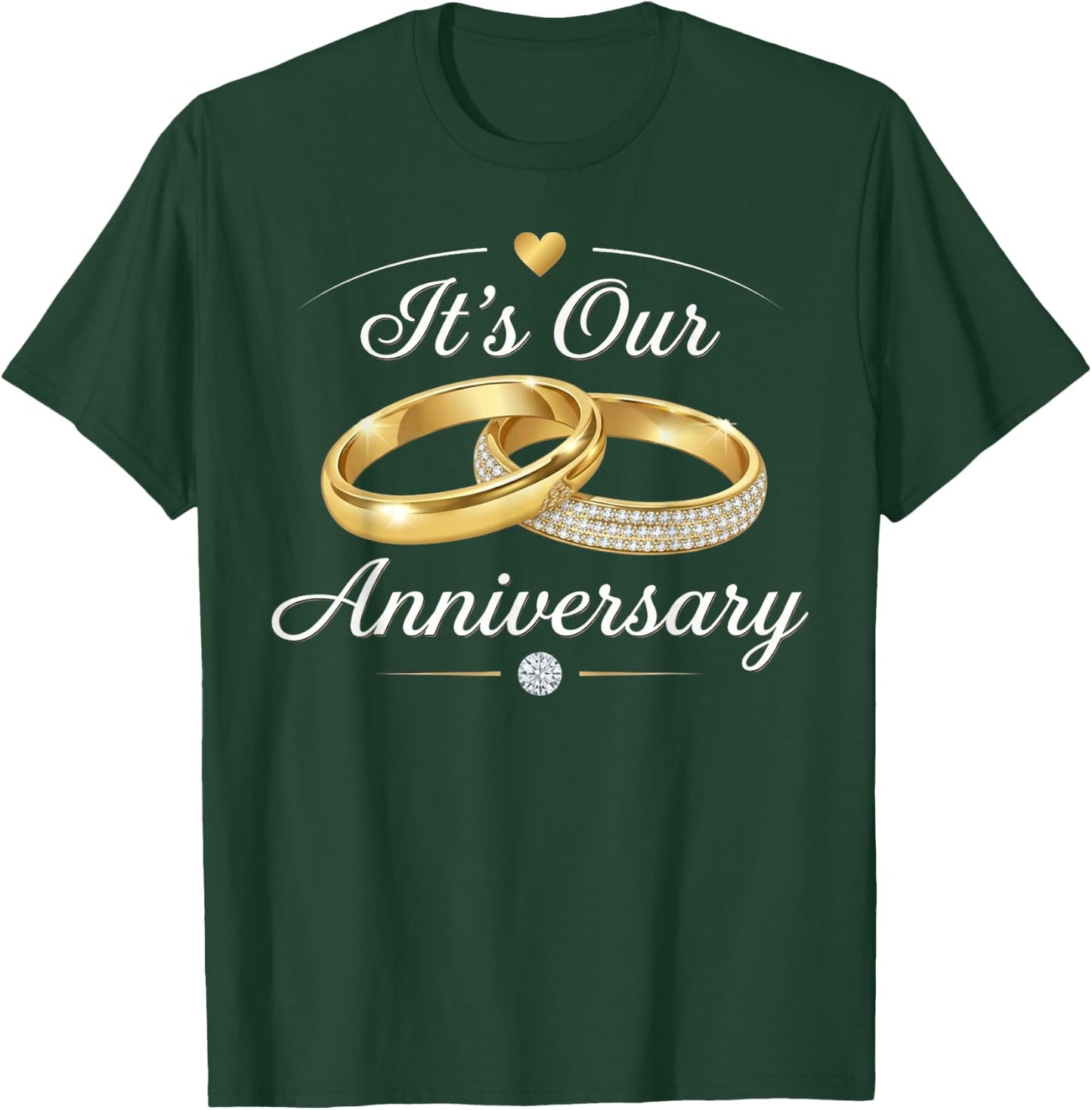 It’s Our Anniversary Matching Married Husband Wife Couple T-Shirt - T-Shirt | Forest