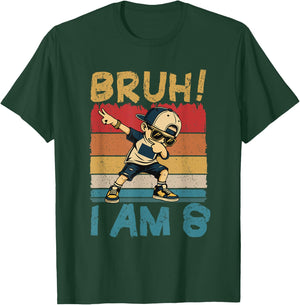 Bruh I'm 8 Eight 8th Birthday Dabbing 8 Years Old Boy Kids T-Shirt - T-Shirt | Forest