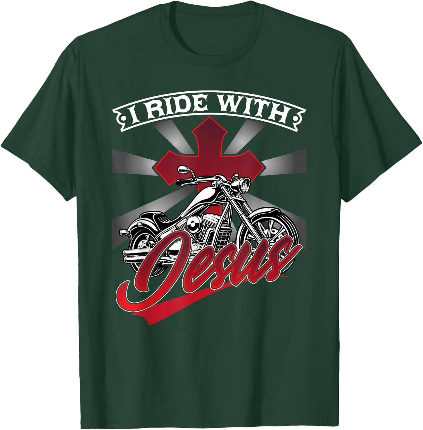 Motorcycle Biker Motorbike Rider I Ride With Jesus T-Shirt - T-Shirt | Forest