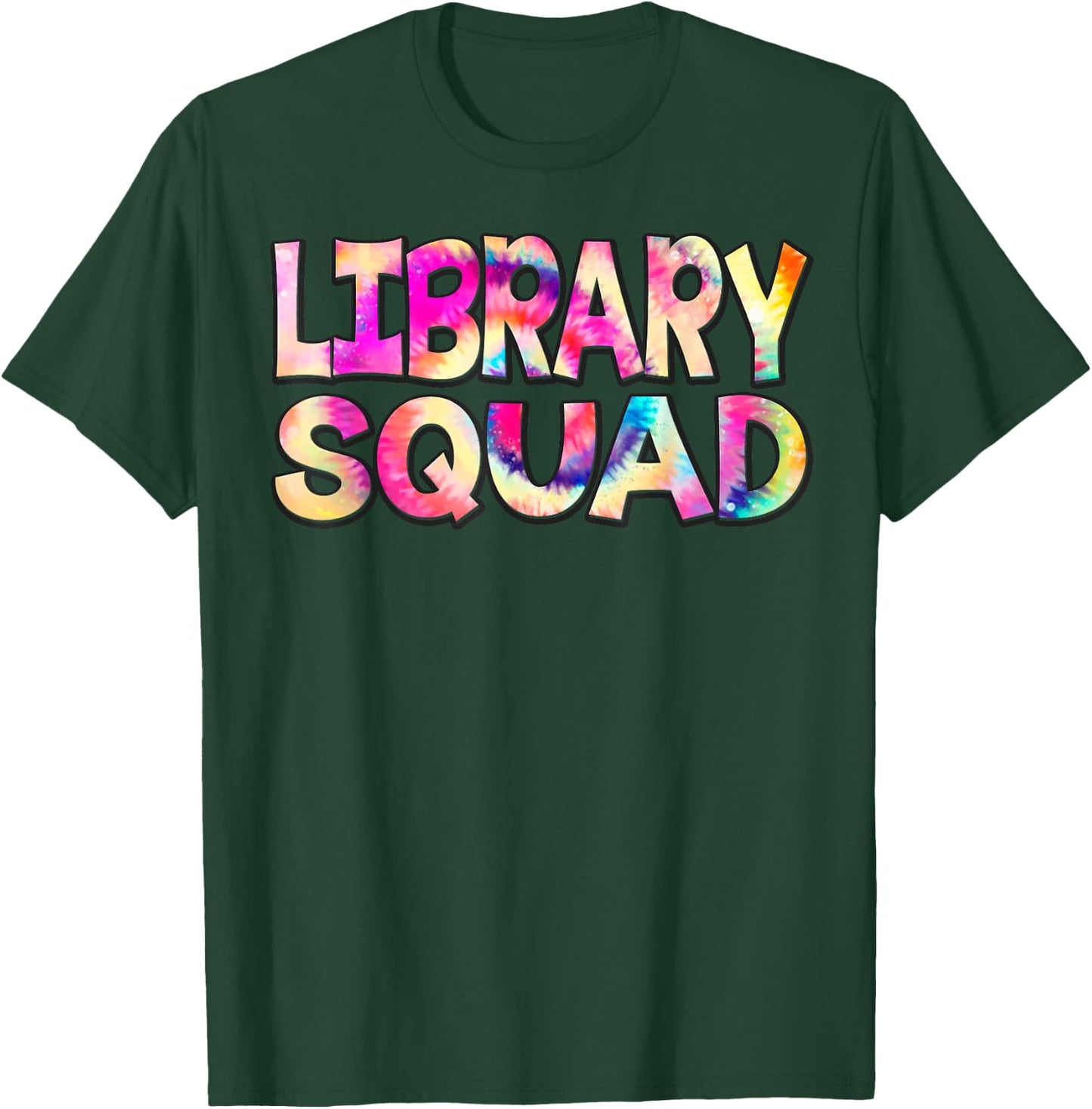 Library Squad Tie Dye Back to School Teacher Student Men Women Kids T-Shirt - T-Shirt | Forest