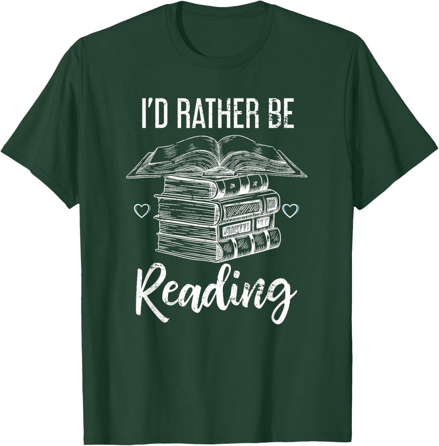 I would rather read T-Shirt - T-Shirt | Forest