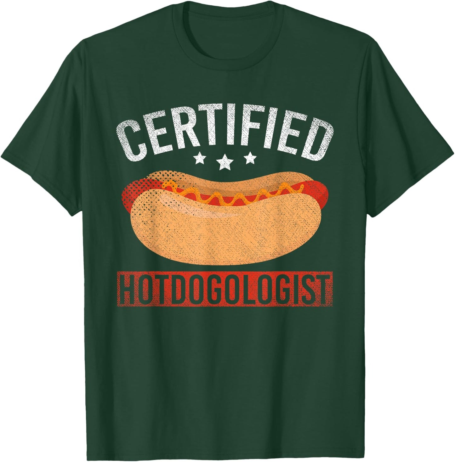 Funny Foodie Certified Hotdogologist Hotdog Lover Hot Dog T-Shirt - T-Shirt | Forest