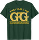 Grandmother They Call Me GG Gangster Grandma Gangsta T-Shirt - T-Shirt | Forest