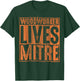 Funny Woodworker Lives Mitre Gift Cute Woodworking T-Shirt - T-Shirt | Forest