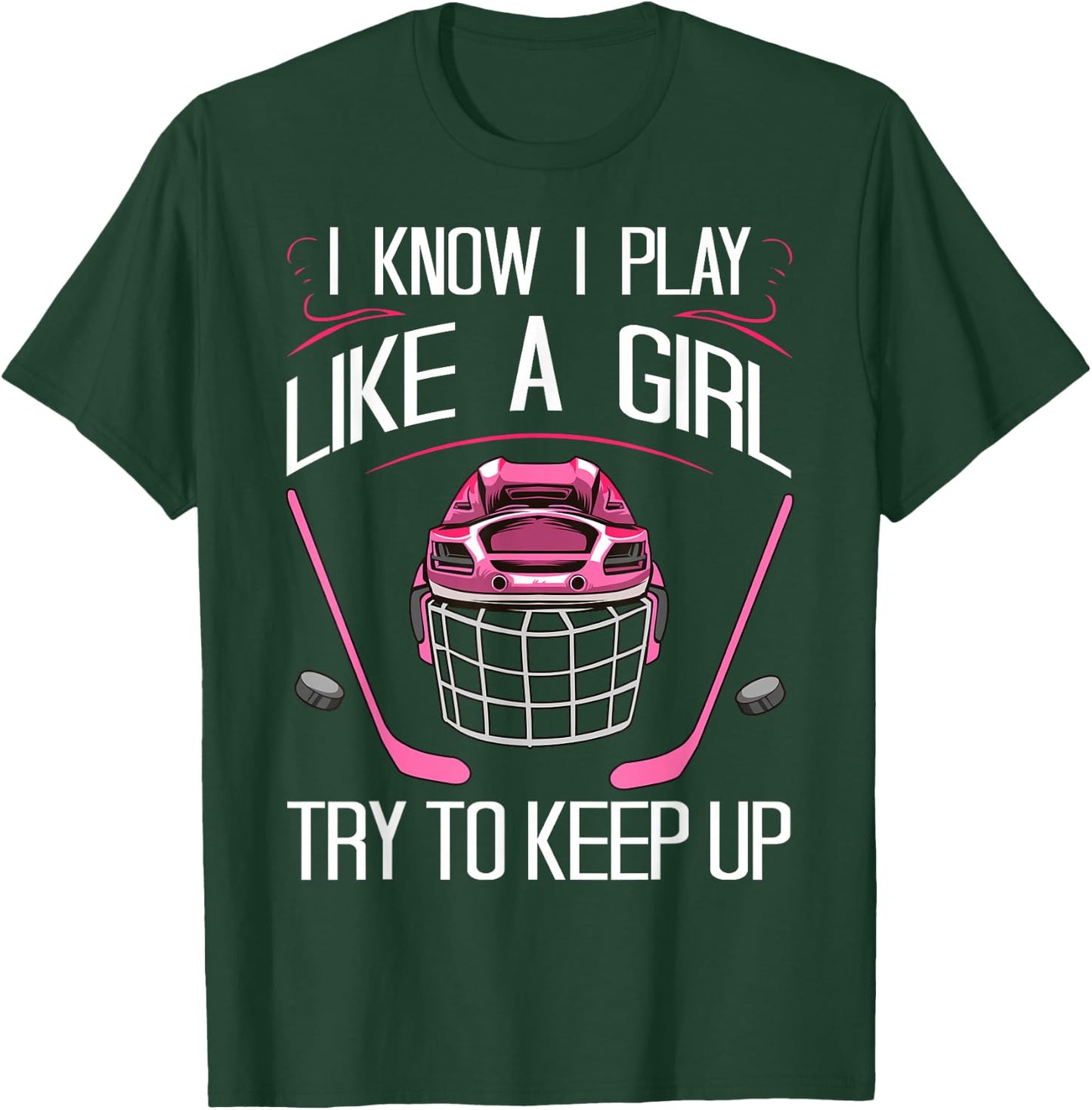 Funny Girls Hockey Designs Field Hockey Novelty T-Shirt - T-Shirt | Forest