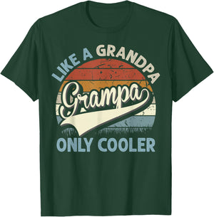 Grampa Like A Grandpa Only Cooler Fathers Day Retro T-Shirt - T-Shirt | Forest
