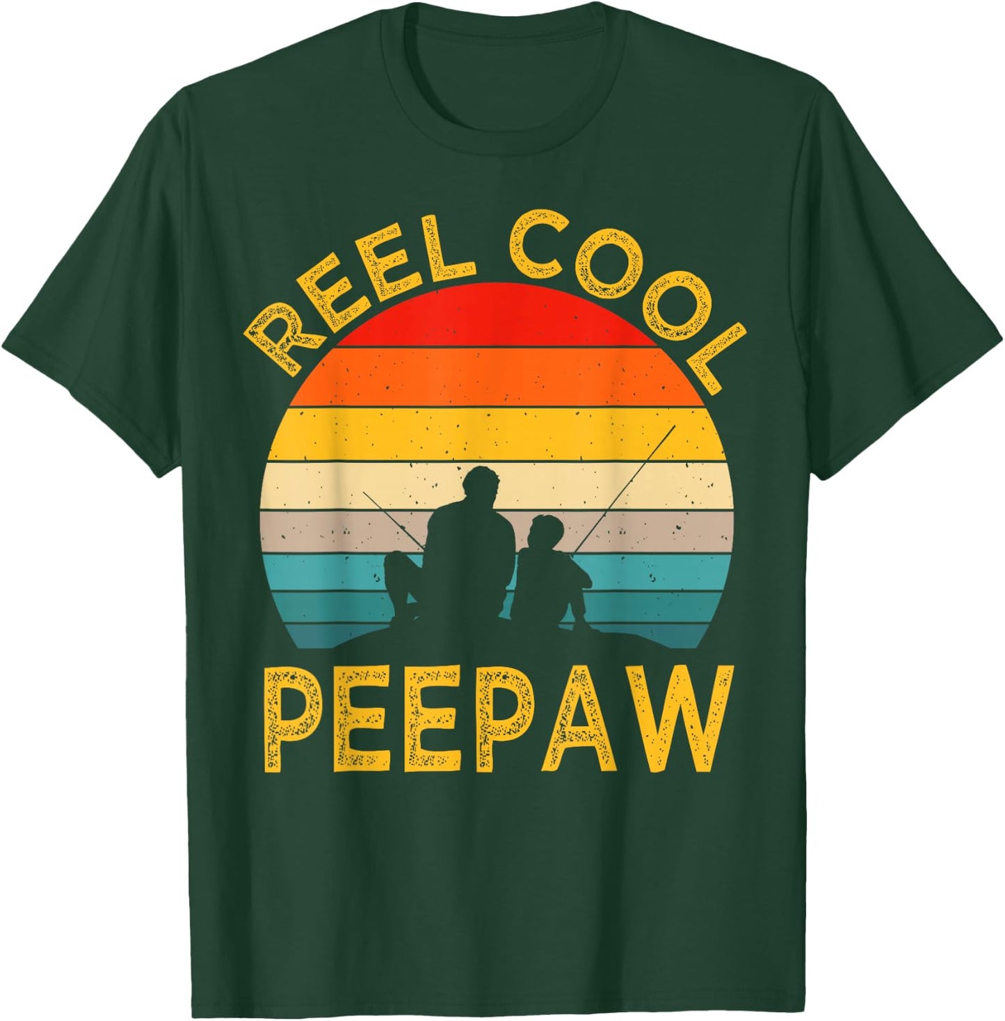 Reel Cool Peepaw Fishing Daddy Vintage Grandpa Fathers Day T-Shirt - T-Shirt | Forest