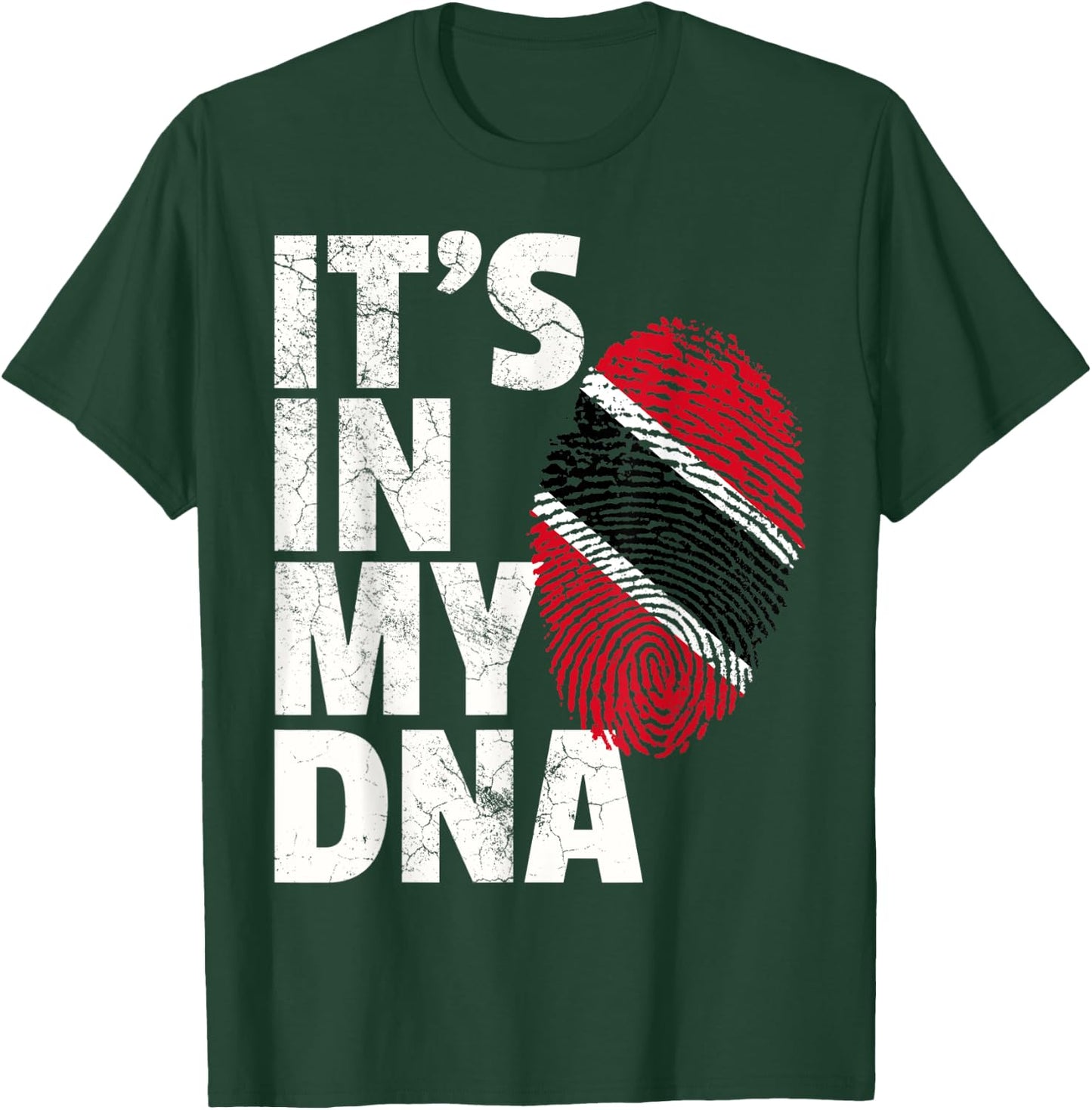 IT'S IN MY DNA Trinidad and Tobago Flag Christmas Gift T-Shirt - T-Shirt | Forest