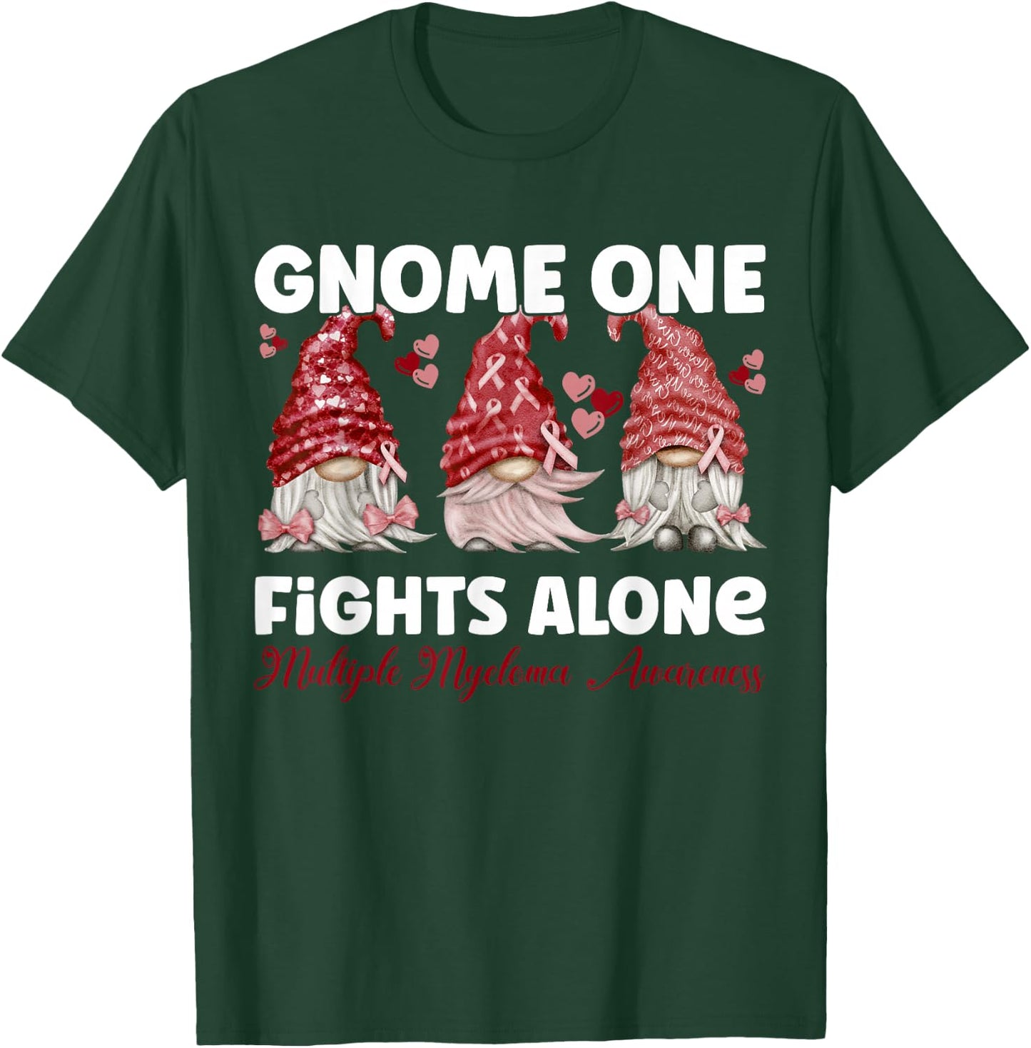 Gnome One Fights Alone Burgundy | Multiple Myeloma Awareness T-Shirt - T-Shirt | Forest