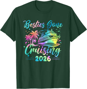 Besties Gone Cruising 2026 Girls Matching Women Cruise T-Shirt - T-Shirt | Forest