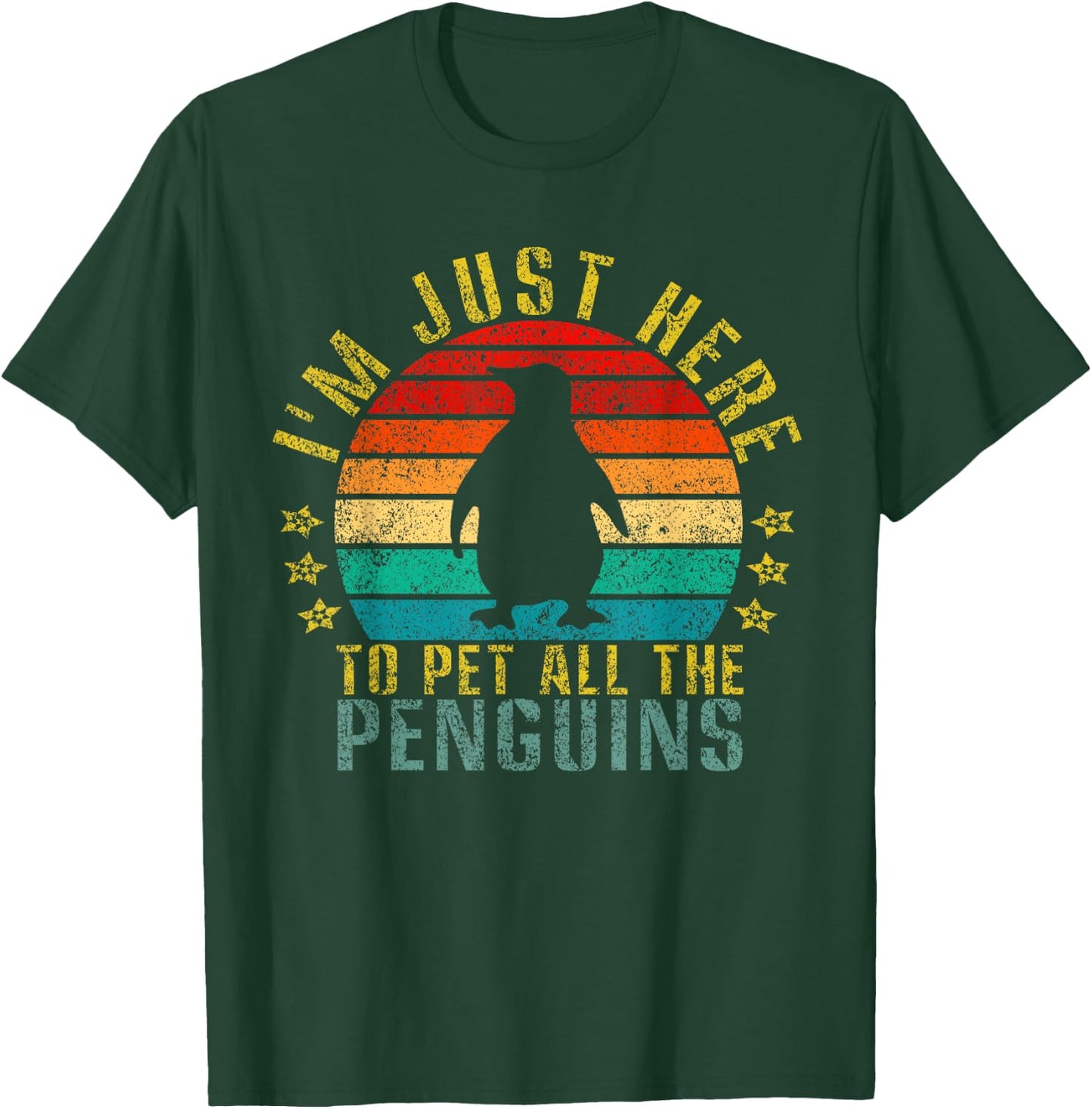 I'm Just Here To Pet All The Penguins Funny Retro T-Shirt - T-Shirt | Forest