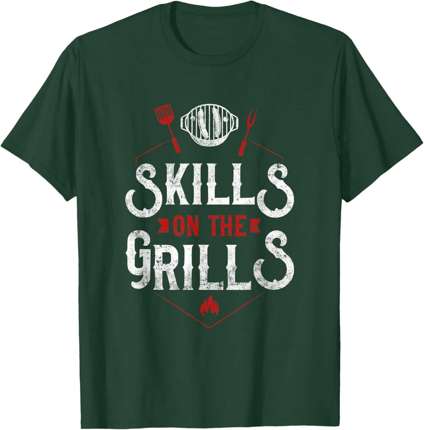 BBQ Smoker Skills On The Grills T-Shirt - T-Shirt | Forest