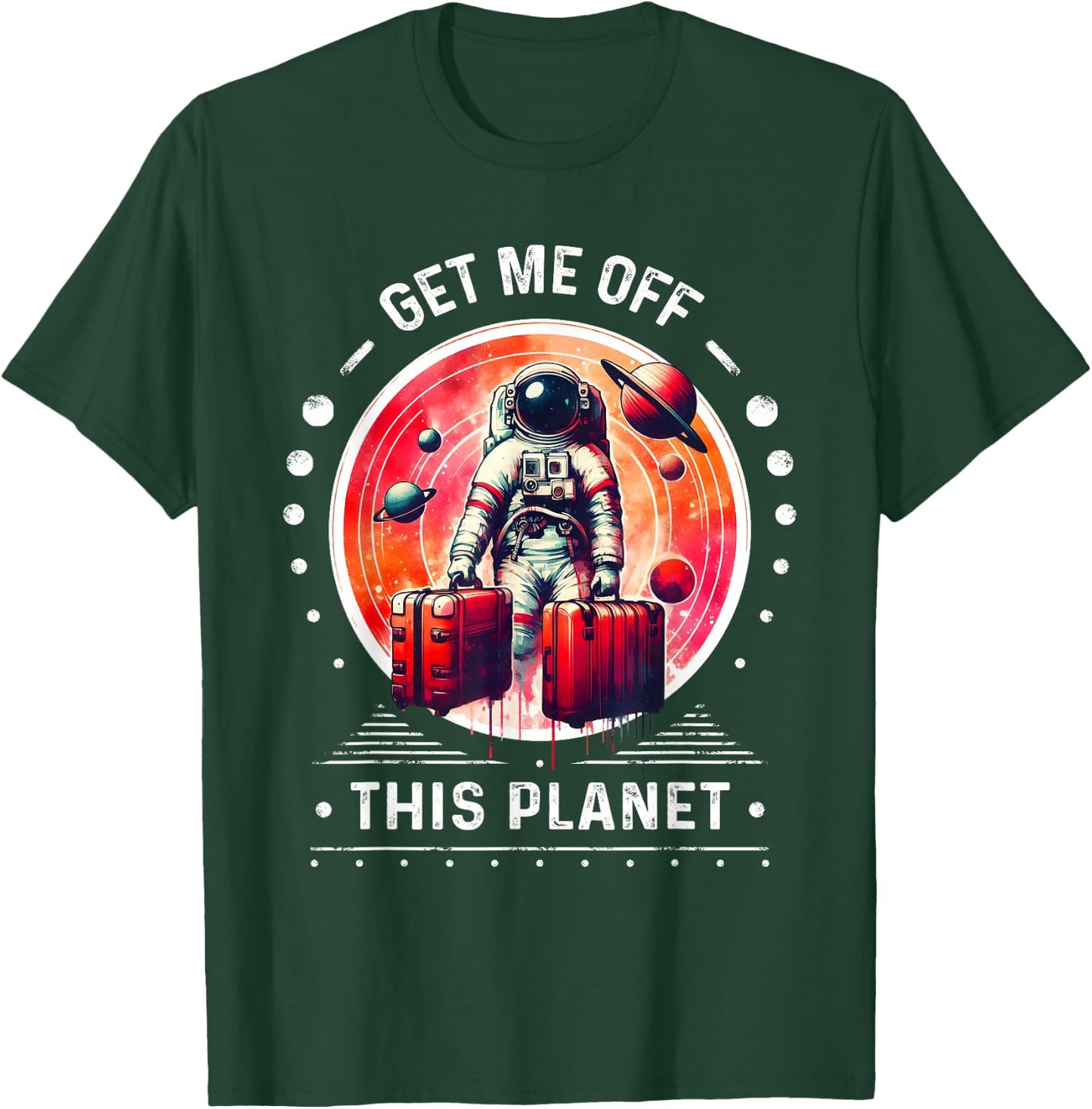 Funny Astronaut Shirt and Space Shirt with Sarcastic Design T-Shirt - T-Shirt | Forest