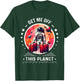 Funny Astronaut Shirt and Space Shirt with Sarcastic Design T-Shirt - T-Shirt | Forest