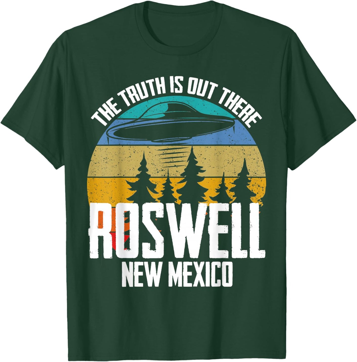 Truth Is Out There Roswell New Mexico Alien UFO Abduction T-Shirt - T-Shirt | Forest
