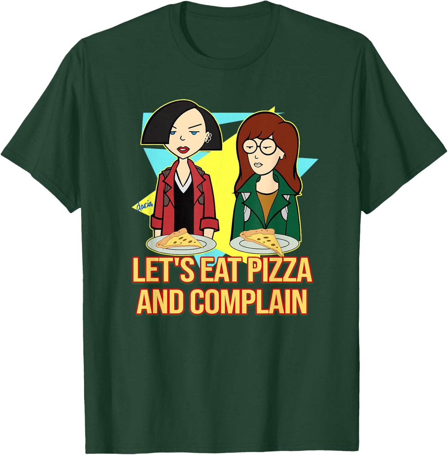 Daria & Jane - Let's Eat Pizza and Complain T-Shirt - T-Shirt | Forest