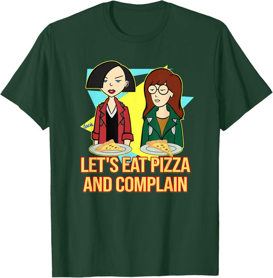 Daria & Jane - Let's Eat Pizza and Complain T-Shirt - T-Shirt | Forest