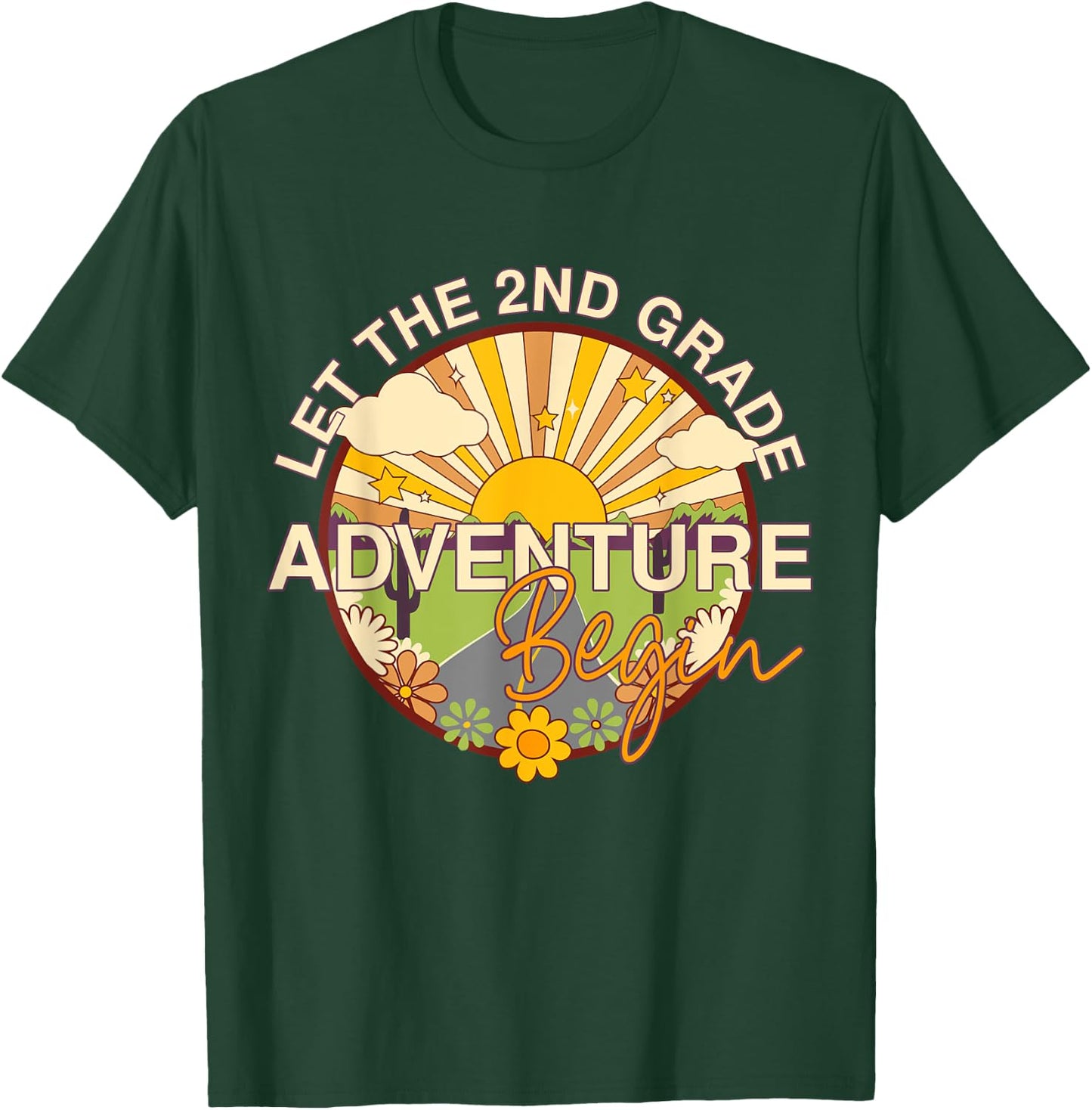 Let The 2nd Grade Adventure Begin Teacher Back to School T-Shirt - T-Shirt | Forest