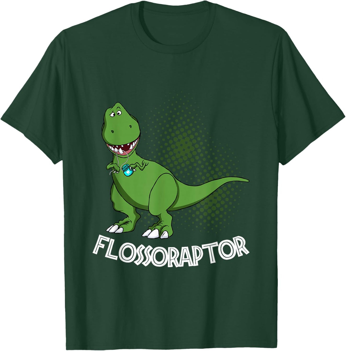 Flossoraptor Funny Dental Hygienist Dinosaur Lover T-Shirt - T-Shirt | Forest
