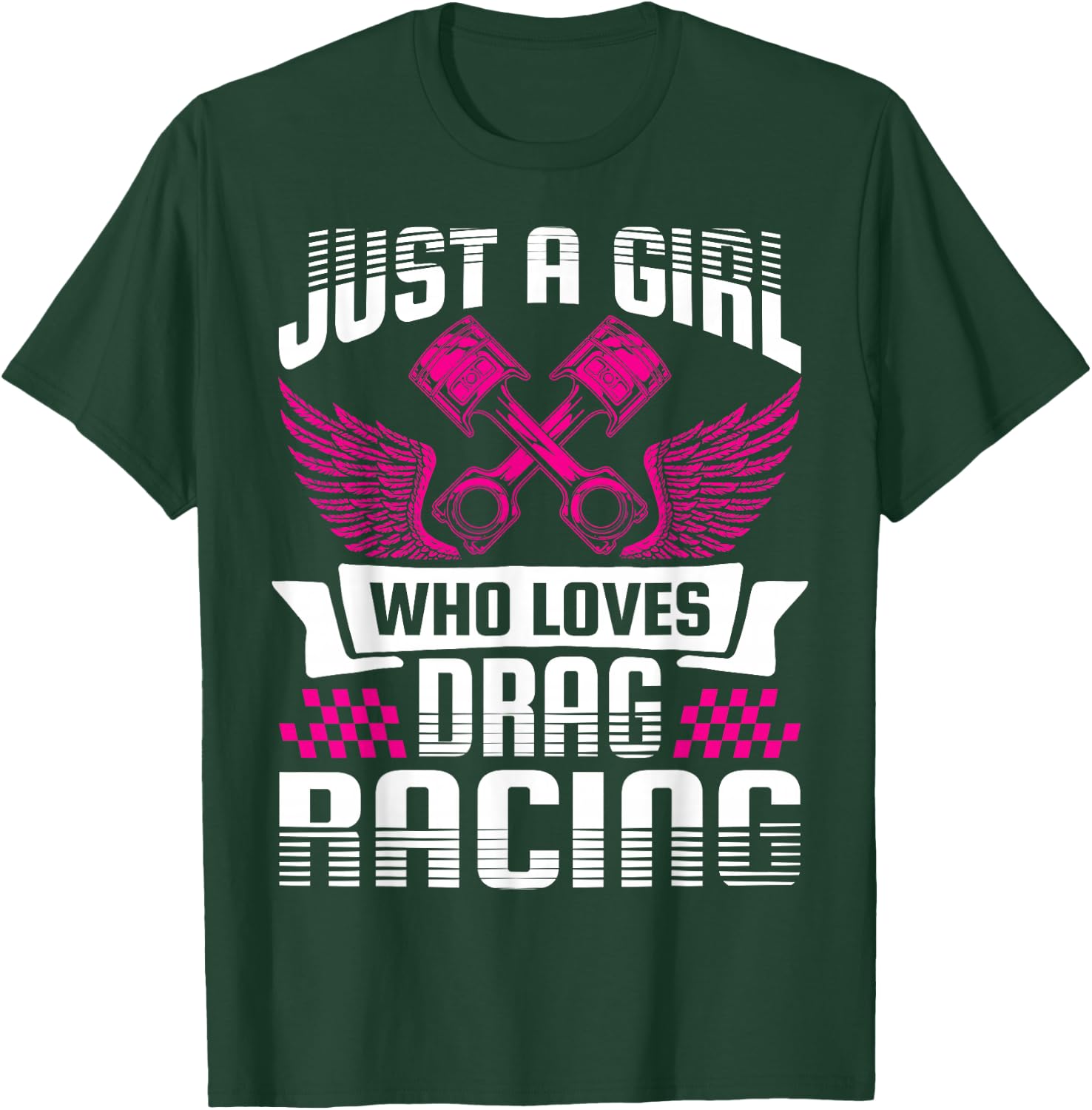 Just a Girl who Loves Drag Racing Drag Race Women T-Shirt - T-Shirt | Forest