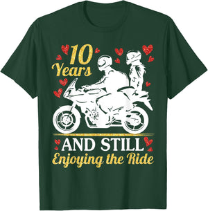 Motorcycle Riders Marry 10 Years And Still Enjoying The Ride T-Shirt - T-Shirt | Forest
